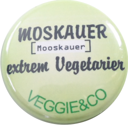 Veggie Mooskauer Button - zum Schließen ins Bild klicken